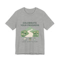 Celebrate Your Progress tee | motivational path graphic, plant icons, self-care reminder