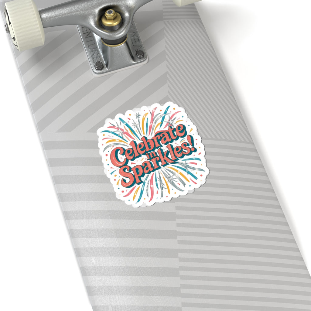 Celebrate in Sparkles sticker | kiss-cut vinyl sticker, colorful fireworks design