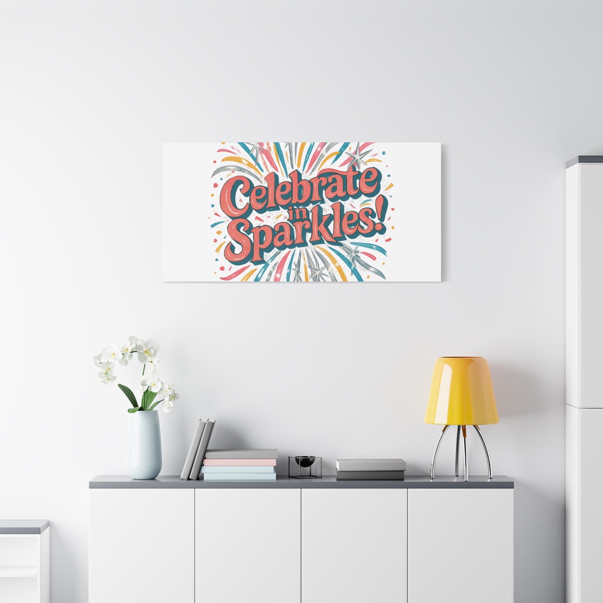 Celebrate in Sparkles! Canvas | Firework Typography Wall Art