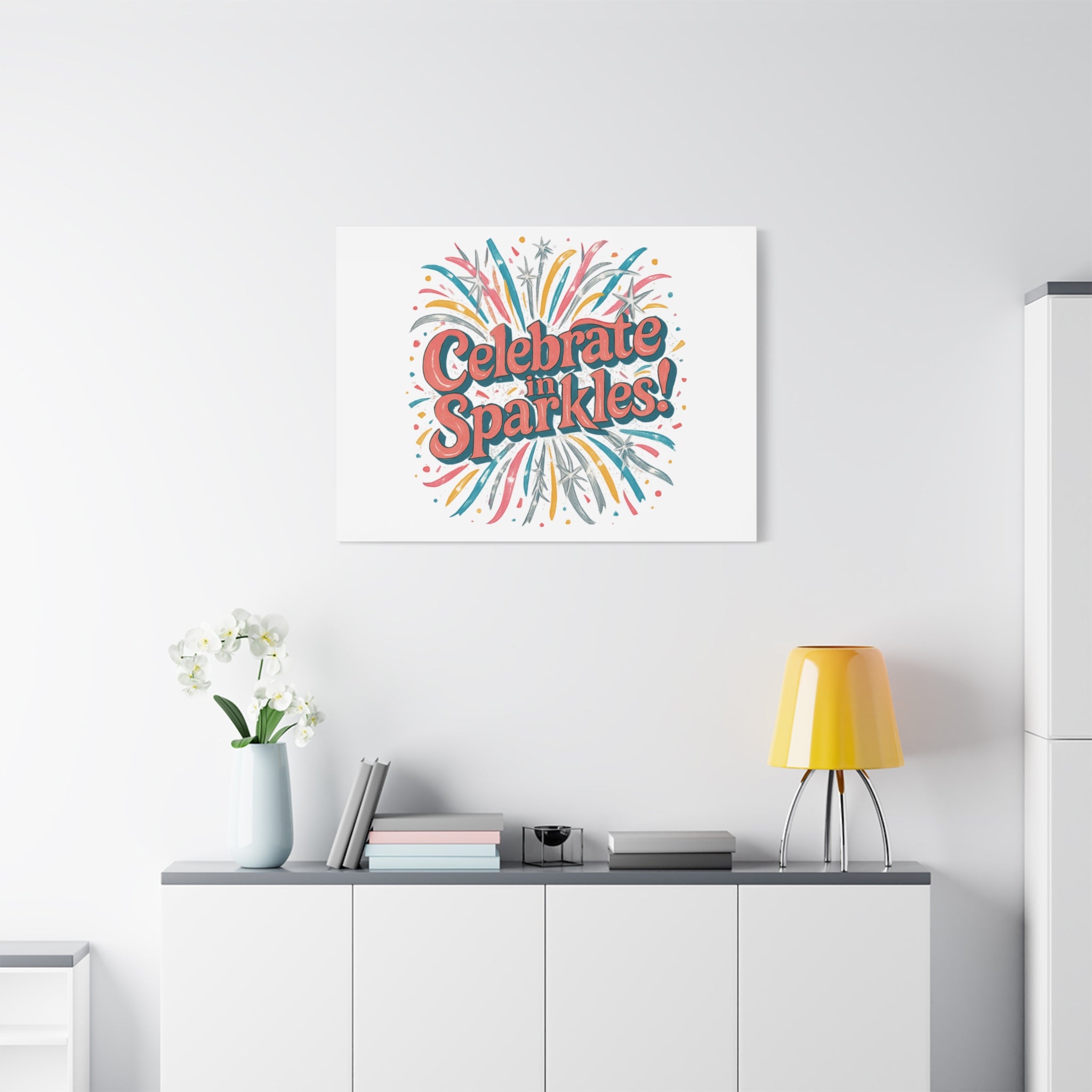 Celebrate in Sparkles! Canvas | Firework Typography Wall Art