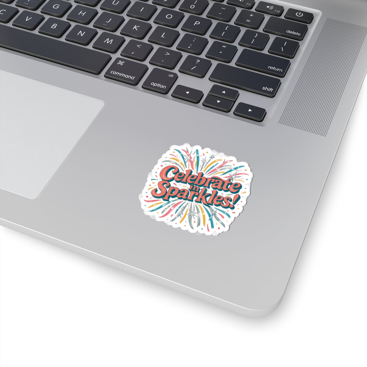 Celebrate in Sparkles sticker | kiss-cut vinyl sticker, colorful fireworks design